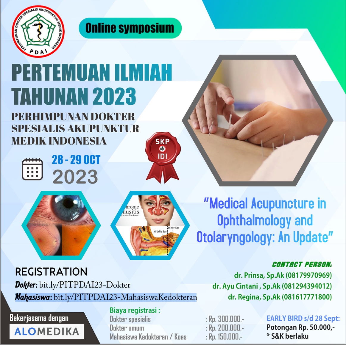 Pertemuan Ilmiah Tahunan 2023 PDAI: "Medical Acupuncture in Opthalmology and Otolaryngology: An Update" - 